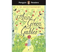 Anne of Green Gables – Penguin Readers Livello 2 (ELT Graded Reader) – Edizione abbreviata