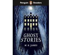 Penguin Readers Level 3 Ghost Stories (ELT Graded Reader): Abridged Edition