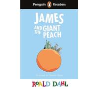 Penguin Readers Level 3: Roald Dahl James and the Giant Peach (ELT Graded Reader)