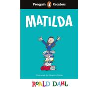 Penguin Readers Level 4: Roald Dahl Matilda (ELT Graded Reader): Abridged Editio