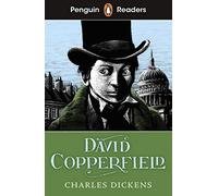 Penguin Readers Level 5 David Copperfield (ELT Graded Reader): Abridged Edition