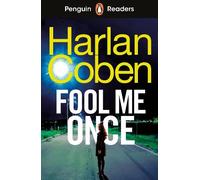 Penguin Readers Level 5: Fool Me Once (ELT Graded Reader): Abridged Edition