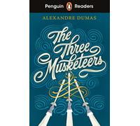 Penguin Readers Level 5 The Three Musketeers (ELT Graded Reader): Abridged Edition