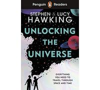 Penguin Readers Level 5 – Unlocking the Universe (ELT Graded Reader) – Edizione Ridotta