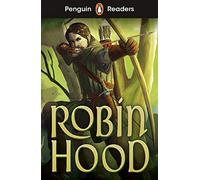 Penguin Readers Starter Level Robin Hood (ELT Graded Reader): Abridged Edition