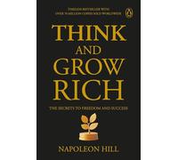 Penguin Select Classics: Think and Grow Rich: Timeless Bestseller (Original, Unabridged Classic) Premium Paperback