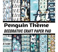 Penguin Theme Decorative Craft Paper Pad: Penguins Themed Patterns for Scrapbooking Paper, Junk Journal, Double Sided Decorative Craft Paper For Gift Wrapping, Decoupage,