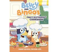 Bluey and Bingo's Fancy Restaurant Cookbook (Copertina rigida) Bluey