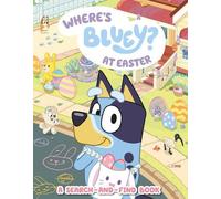 Penguin Young Readers Licenses Where's Bluey? At Easter (Tascabile) Bluey