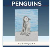 PENGUINS: A Young Explorer's Guide to Penguins