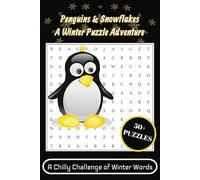 Penguins and Snowflakes Word Search Puzzle Book: A Chilly Challenge of Winter Words