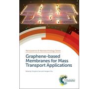 Pengzhan Sun Graphene-based Membranes for Mass Transport Appl (Copertina rigida)