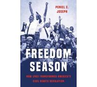 Peniel E. Joseph Freedom Season (Copertina rigida)