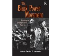 Peniel E. Joseph The Black Power Movement (Tascabile)