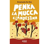 Penka, la mucca clandestina