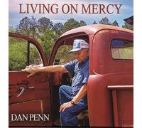Penn, Dan - Living On Mercy