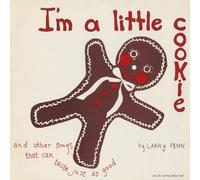 Penn, Larry - I'M A Little Cookie & Other Songs That Can Taste J