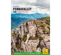 Pennavalley Trek. Un trekking in 4 tappe e 17 itinerari alla scoperta della Val Pennavaire