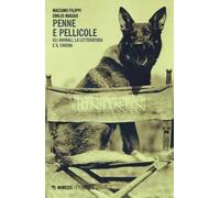 Penne e pellicole. Gli animali, la letteratura e il cinema
