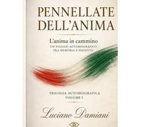 Pennellate dell'anima: Volume 1