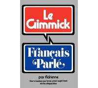 Penner Adrienne Gimmick I Francais Parle BOOK NUOVO