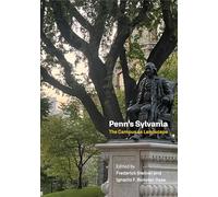 Penn's Sylvania: The Campus As Landscape