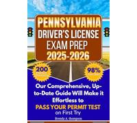 Pennsylvania Driver's License Exam Prep: A guide to pass your driving permit test : 200 Practice Questions Based on the Latest DMV Handbook, ... Road Signs, Signals, Traffic Rules and tips
