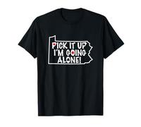 Pennsylvania Euchre Pick It Up I'm Going Alone - Gioco di Carte Maglietta