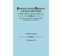 Pennsylvania German Soci Pennsylvania German Church Records, Volume (Tascabile)