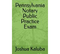 Pennsylvania Notary Public Practice Exam
