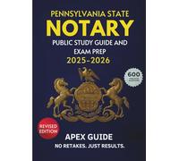 PENNSYLVANIA STATE NOTARY PUBLIC STUDY GUIDE AND EXAM PREP 2025 - 2026: Fully Up-to-date and Packed with 600 Practice Questions & Answers,6 Full-Length Tests,Key Law Essentials,and Expert Strategies!