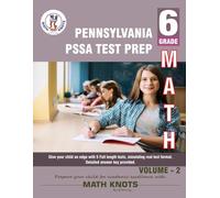 Pennsylvania State (PSSA), 6th Grade MATH Practice Tests ,Volume 2