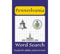 Pennsylvania Word Search Puzzle Book: Word Searches with Easy to Read Print about Pennsylvania Cities, Plants, Food and More | 6x9 inches, 110 pages | ... for Holidays, Vacation and Free Times