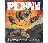 Penny: A Graphic Memoir