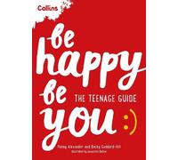 Penny Alexander Becky Goddard-Hill Be Happy Be You (Tascabile)