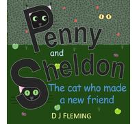 Penny and Sheldon: The cat who made a new friend