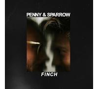 Penny And Sparrow - Finch
