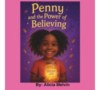 Penny And The Power Of Believing