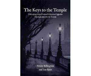 Penny Billington Ian Rees The Keys to the Temple (Tascabile)