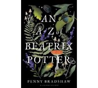Penny Bradshaw An A-Z of Beatrix Potter (Tascabile)