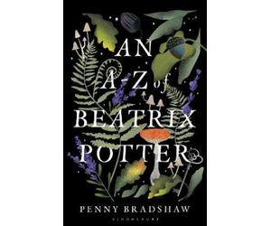 Penny Bradshaw An A-Z of Beatrix Potter (Tascabile)