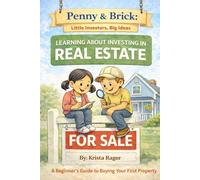 Penny & Brick: Learning about Investing in Real Estate
