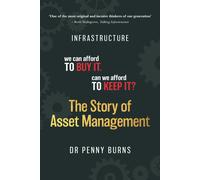 Penny Burns The Story of Asset Management (Tascabile)