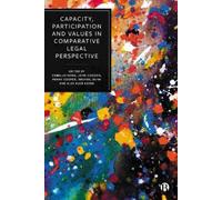 Penny Cooper Capacity, Participation and Values in Comparativ (Copertina rigida)