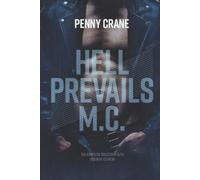 Penny Crane Hell Prevails M.C. Collection (Tascabile)