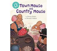 Penny Dolan Reading Champion: Town Mouse and Country Mouse (Copertina rigida)