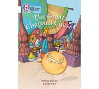 Penny Dolan The Great Chapatti Chase (Tascabile) Collins Big Cat