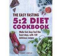 Penny Doyle The Easy Fasting 5:2 Diet Cookbook (Copertina rigida)