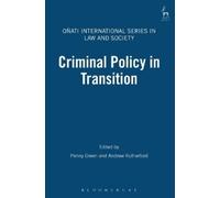 Penny Green Criminal Policy in Transition (Copertina rigida)