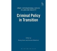 Penny Green Criminal Policy in Transition (Tascabile)